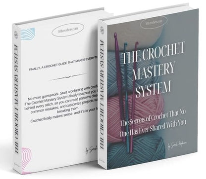 The Crochet Mastery System – eBook Edition